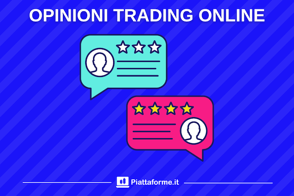 Opinioni Trading Online - l'approfondimento di Piattaforme.it
