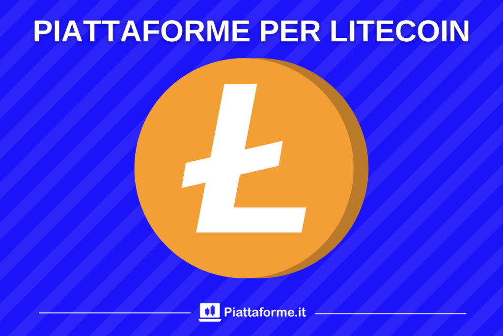 Piattaforme Litecoin - la scelta nella guida di Piattaforme.it