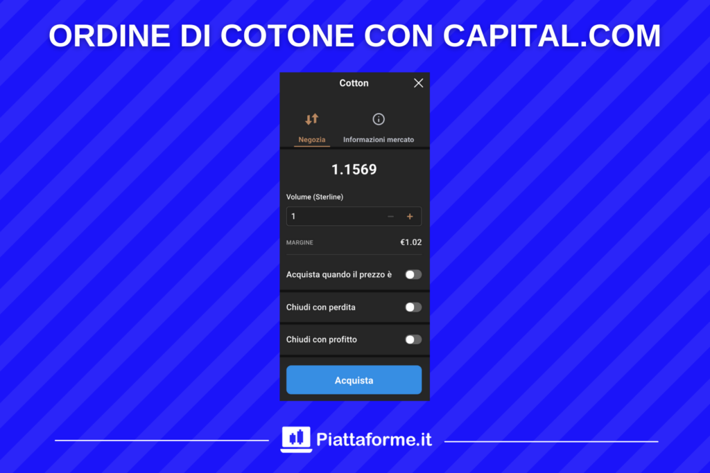 L'ordine cotone su Capital.com - di Piattaforme.it